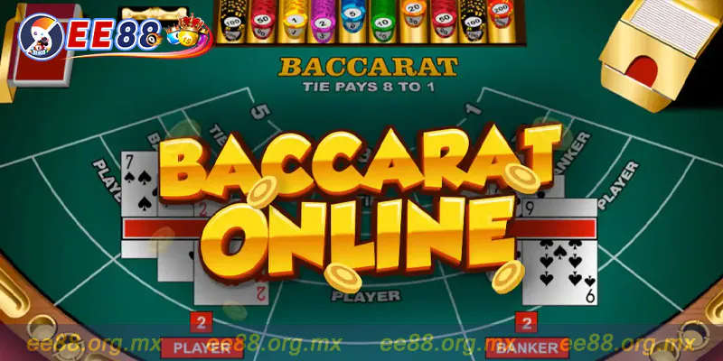 Baccarat Online - Hướng dẫn cách chơi chi tiết từ A đến Z